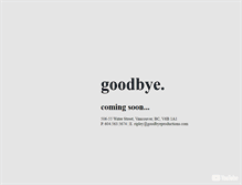 Tablet Screenshot of goodbyeproductions.com